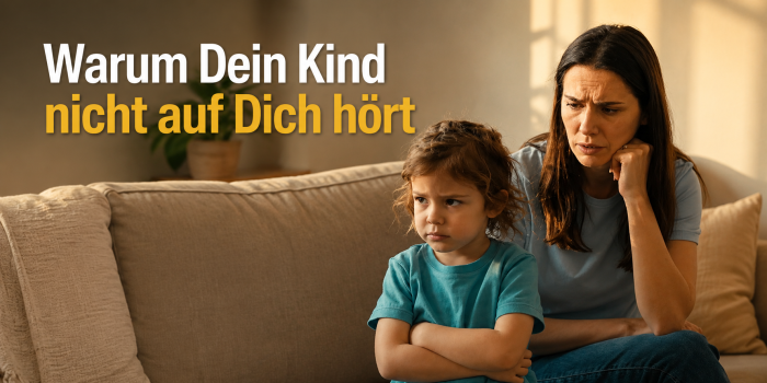 Warum Dein Kind